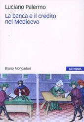 La banca e il credito nel Medioevo