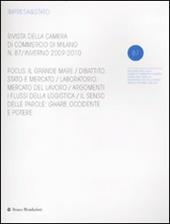 Impresa & Stato. Rivista della Camera di Commercio di Milano. Inverno 2009-2010. Vol. 87