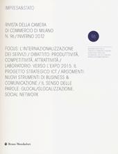 Impresa & Stato. Rivista della Camera di Commercio di Milano. Inverno 2012. Vol. 96