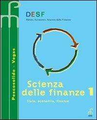 Desf scienza delle finanze. Stato, economia, finanze. Per gli Ist. Tecnici commerciali. Vol. 2 - Alessia Pescosolido, Giuseppe Vegas - Libro Paramond 2008 | Libraccio.it