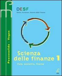 Desf scienza delle finanze. Stato, economia, finanze. Vol. 2 - Alessia Pescosolido, Giuseppe Vegas - Libro Paramond 2008 | Libraccio.it