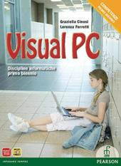 Visual pc. Per gli Ist. tecnici e professionali. Con espansione online