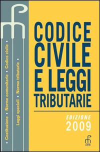 Codice civile e leggi tributarie - Riccardo Bauer - Libro Paramond 2009 | Libraccio.it