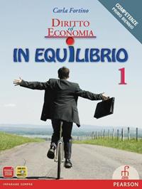Diritto ed economia in equilibrio. Per le Scuole superiori. Vol. 1 - Carla Fortino - Libro Paramond 2010 | Libraccio.it