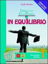 Diritto ed economia in equilibrio. Per le Scuole superiori. Con espansione online. Vol. 2