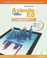 Azienda passo passo 2.0. Per il biennio delle Scuole superiori. Con e-book. Con espansione online. Vol. 2 - Lidia Sorrentino - Libro Paramond 2014 | Libraccio.it