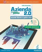 Azienda passo passo 2.0. Con Piano dei conti. Ediz. essenziale. Per il triennio delle Scuole superiori. Con e-book. Con espansione online. Vol. 1