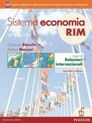Sistema economia RIM. Con e-book. Con espansione online. Vol. 1 - Carluccio Bianchi, Patrizia Maccari - Libro Paramond 2015 | Libraccio.it