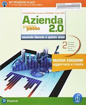 Azienda passo passo 2.0. Con e-book. Con espansione online. Vol. 2