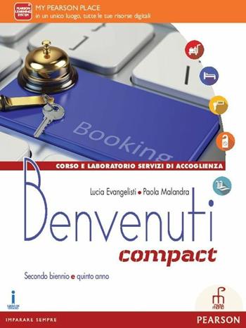 Benvenuti. Ediz. comapct. Con e-book. Con espansione online - Evangelisti, Malandra - Libro Paramond 2016 | Libraccio.it