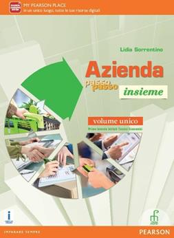 Azienda passo passo insieme. Vol. unico. Con e-book. Con espansione online - Lidia Sorrentino - Libro Paramond 2016 | Libraccio.it
