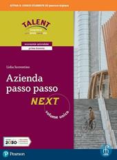 Azienda passo passo next. Vol. unico. Per il biennio degli Ist. tecnici. Con e-book. Con espansione online