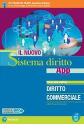 Il nuovo sistema diritto app. Diritto commerciale. economici. Con app. Con e-book. Con espansione online