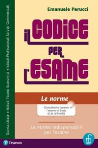Il codice per l'esame. Per il triennio degli Ist. professionali. Con espansione online - Emanuele Perucci - Libro Paramond 2020 | Libraccio.it