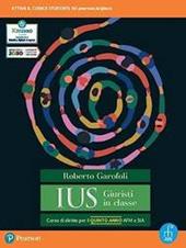 Ius giuristi in classe. Per il 5° anno degli Ist. tecnici e professionali. Con e-book. Con espansione online. Vol. 2