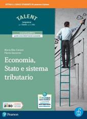 Economia, Stato e sistema tributario. Con e-book. Con espansione online