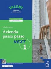 Azienda passo passo. Next. Corso di economia aziendale. e professionali. Con e-book. Con espansione online. Vol. 1