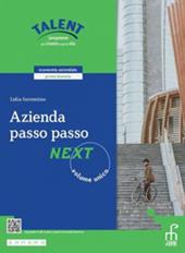 Azienda passo passo. Next. Corso di economia aziendale. Vol. unico. e professionali. Con e-book. Con espansione online