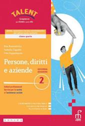 Persone, diritti e aziende. Corso di diritto, economia e tecnica amministrativa del settore socio-sanitario. Con e-book. Con espansione online