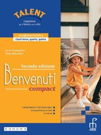 Benvenuti compact. Corso e laboratorio di accoglienza turistica. Con e-book. Con espansione online - Luca Evangelisti, Paola Malandra - Libro Paramond 2024 | Libraccio.it