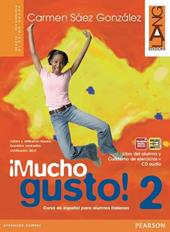 Mucho gusto. Libro del alumno-Cuaderno de ejercicios. Con CD Audio. Con espansione online. Vol. 2