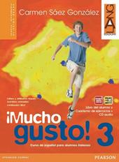 Mucho gusto. Libro del alumno-Cuaderno de ejercicios. Ediz. bilingue. Con CD Audio. Con espansione online. Vol. 3