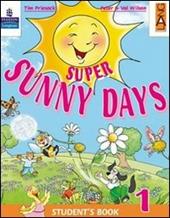 Super sunny days. Student's book. Per la 5ª classe elementare. Con espansione online