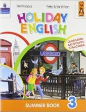Holiday English. Summer Book. Per la 3ª classe elementare. Con CD Audio