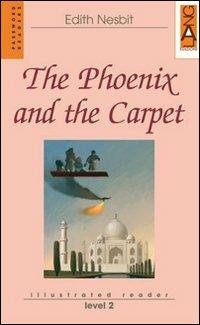 The phoenix and the carpet. Level 2. Con CD Audio - Edith Nesbit, Jane Cammack - Libro Lang 2010 | Libraccio.it