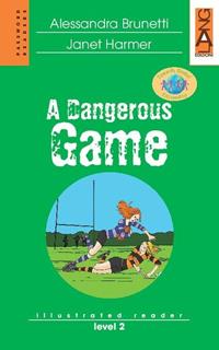 A dangerous game. Con CD Audio - Alessandra Brunetti, Janet Harmer - Libro Lang 2009 | Libraccio.it