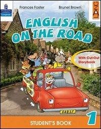 English on the road. Student's book. Per la 4ª classe elementare. - Frances Foster, Brunel Brown - Libro Lang 2009 | Libraccio.it