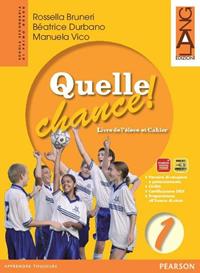 Quelle chance! Livre de l'élève et cahier. Ediz. leggera. Per la Scuola media. Vol. 1 - Rossella Bruneri, Béatrice Durbano, Manuela Vico - Libro Lang 2009 | Libraccio.it