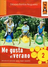 Me gusta el verano. Con CD Audio. Vol. 2