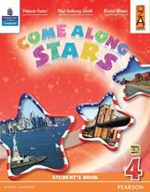 Come along stars. Student's book. Con CD-ROM. Vol. 4