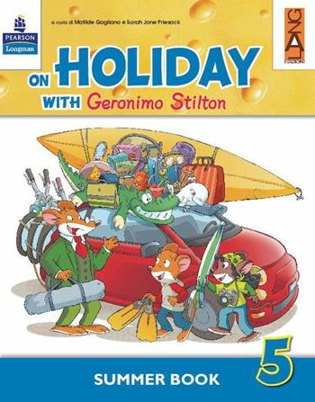 On holiday with Geronimo Stilton. Vol. 5  - Libro Lang 2011 | Libraccio.it