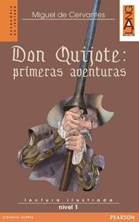 Don Quijote: primeras aventuras. Con CD Audio - Miguel de Cervantes - Libro Lang 2013 | Libraccio.it