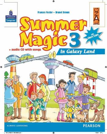 Summer magic. Per la 3ª classe elementare. Con CD Audio - BROWN BRUNEL - Libro Lang 2014 | Libraccio.it