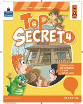 Top secret. Con Fascicolo. Con CD-ROM. Con e-book. Con espansione online. Vol. 4