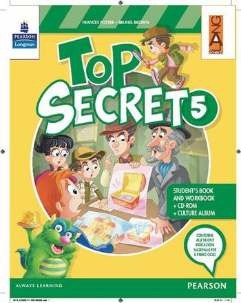 Top secret. Con Fascicolo. Per la Scuola elementare. Con CD-ROM. Vol. 5 - Frances Foster, Brunel Brown - Libro Lang 2014 | Libraccio.it