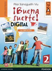 Buena suerte digitalLIM. Con espansione online. Con libro. Vol. 2 - Viu Sanagustin - Libro Lang 2012 | Libraccio.it