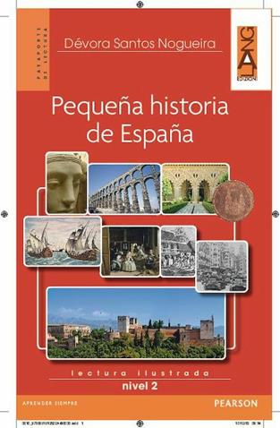 Pequeña historia de España. Con CD Audio. Con espansione online - Santos Nogueira Dévora - Libro Lang 2014 | Libraccio.it