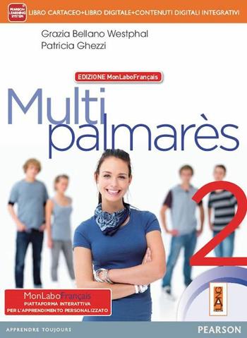 Multipalmares. Con rivista. Ediz. mylab. Per le Scuole superiori. Vol. 2 - Grazia Bellano Westphal, Patricia Ghezzi - Libro Lang 2014 | Libraccio.it