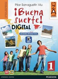 Buena suerte digital. Ediz. interattiva. Con e-book. Con espansione online. Vol. 1 - Viu Sanagustin - Libro Lang 2012 | Libraccio.it