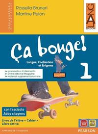 Ca bouge! Con Ados citoyensLIM. Con CD-ROM. Con espansione online. Con libro - Bruneri, Pelon - Libro Lang 2012 | Libraccio.it