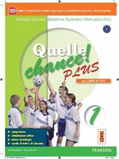 Quelle chance plus. Con CD-ROM. Con espansione online