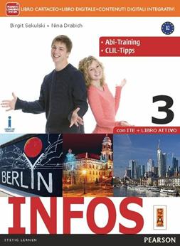 Infos 3. Activebook. Con e-book. Con espansione online - Birgit Sekulski, Nina Drabich - Libro Lang 2015 | Libraccio.it