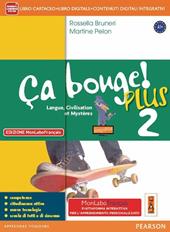 Ca bouge! Ediz. mylab. Con e-book. Con espansione online. Vol. 2