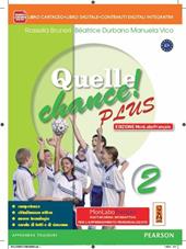 Quelle chance! Plus. Ediz. mylab. Con e-book. Con espansione online. Vol. 2: re