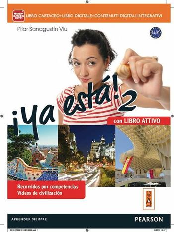 ¡Ya estaLIM. ! Con e-book. Con espansione online. Con libro. Vol. 2 - Viu Sanagustin - Libro Lang 2014 | Libraccio.it