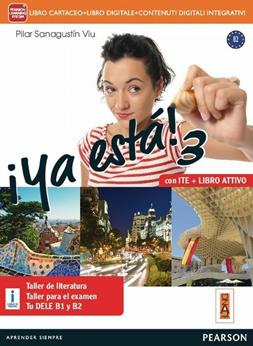 ¡Ya esta! Ediz.a ctivebook. Con e-book. Con espansione online. Vol. 3 - Viu Sanagustin - Libro Lang 2015 | Libraccio.it
